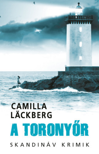 Camilla Lackberg - A torony�r