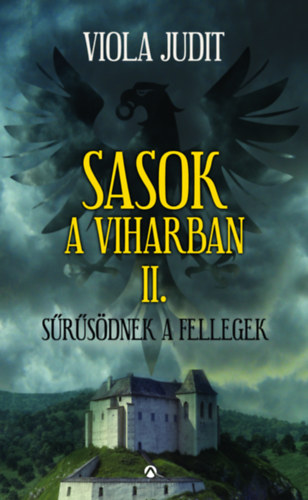 Viola Judit - Sasok a viharban II.