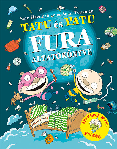 Aino Havukainen Sami Toivonen - Tatu s Patu fura altatknyve