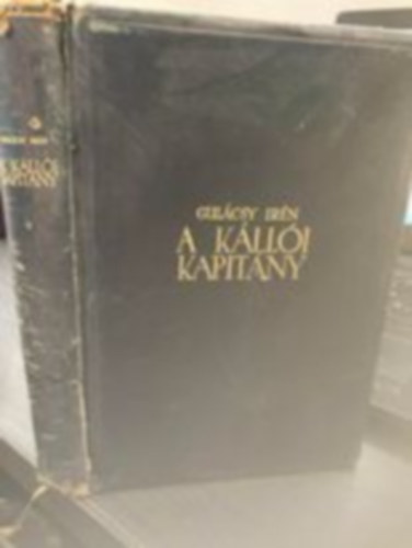 P. Gulcsy Irn - A klli kapitny I-II.
