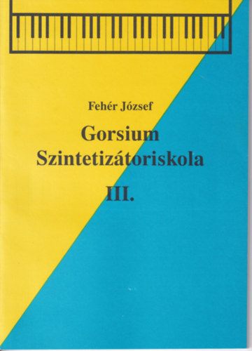 Fehr Jzsef - Gorsium Szintetiztoriskola III.