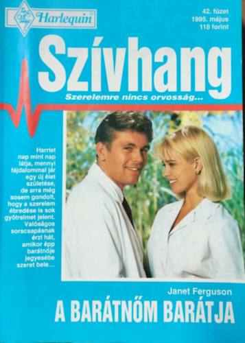 Janet Ferguson - Szívhang 42. kötet - A barátnőm barátja