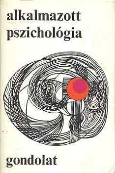 L�n�rd Ferenc  (szerk.) - Alkalmazott pszichol�gia