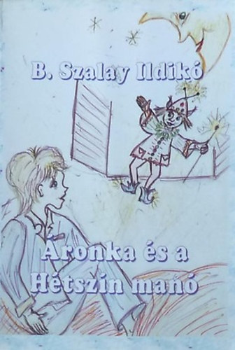 B. Szalay Ildik - ronka s a Htszn man