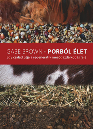 Gabe Brown - Porb�l �let