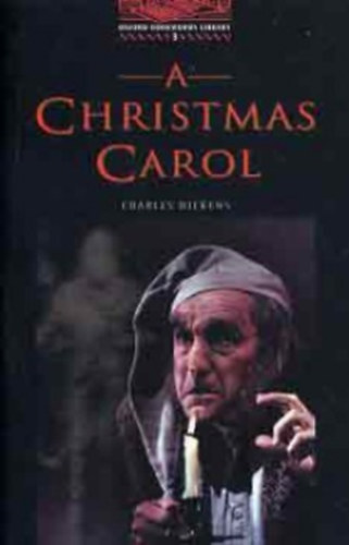 Charles Dickens - A Christmas Carol (OBW 3)