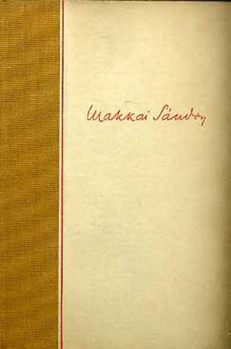 Makkai Sndor - Srga vihar I-II.