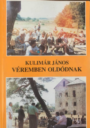 Kulim�r J�nos - V�remben old�dnak
