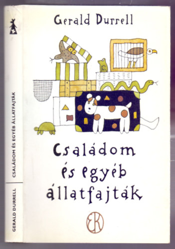 Gerald Durrell - Csaldom s egyb llatfajtk (Rber Lszl illusztrciival)