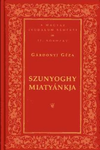 Grdonyi Gza - Szunyoghy miatynkja