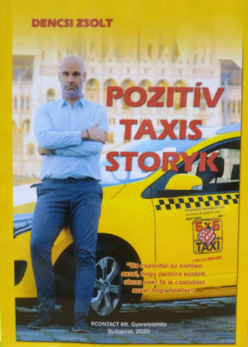Dencsi Zsolt - Pozitív taxis storyk