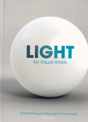 Richard Yot - Light for Visual Artists