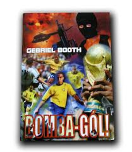 Booth Gabriel - Bomba-Gl!
