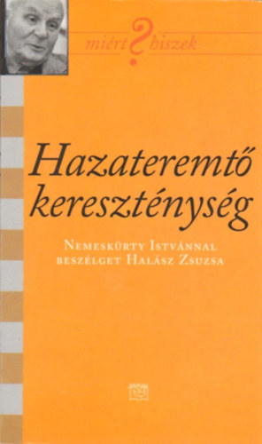 Halsz Zsuzsa - Hazateremt keresztnysg