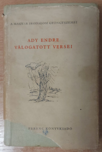 Ady Endre - Ady Endre v�logatott versei (A magyar irodalom gy�ngyszemei)