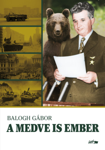 Balogh Gbor - A medve is ember