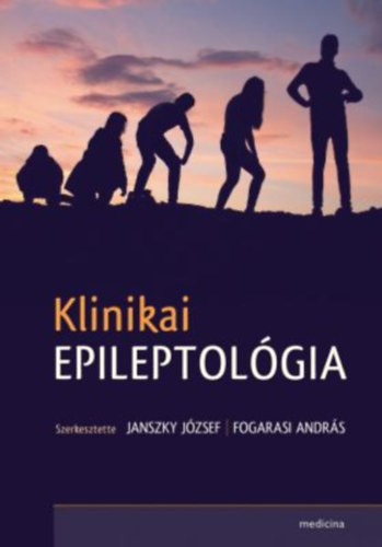 Fogarasi Andr�s Janszky J�zsef Dr. - Klinikai epileptol�gia