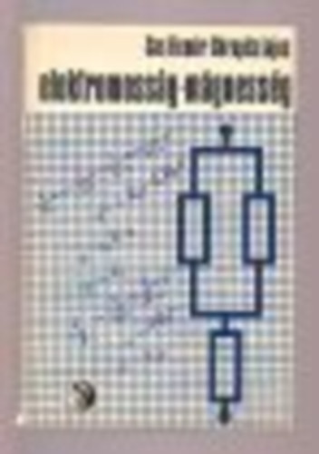 Sas Elem�r-Skrapits Lajos - Elektromoss�g-m�gness�g p�ldat�r