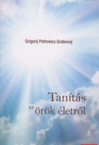 Grigorij Petrovics Grabojov - TANTS AZ RK LETRL