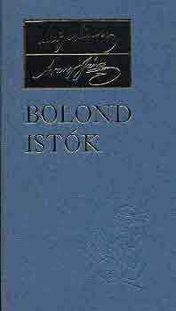 Petfi Sndor -Arany Jnos - Bolond Istk