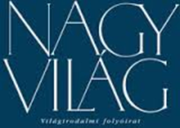 Nagyvil�g - Vil�girodalmi foly�irat 2007/9.