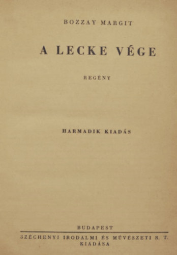 Bozzay Margit - A lecke v�ge