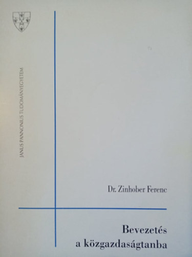 dr. Zinhober Ferenc - Bevezets a kzgazdasgtanba