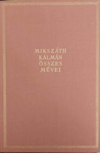 Mikszth Klmn - Cikkek s karcolatok XII.