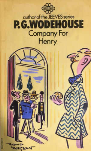 P. G. Wodehouse - Company for Henry