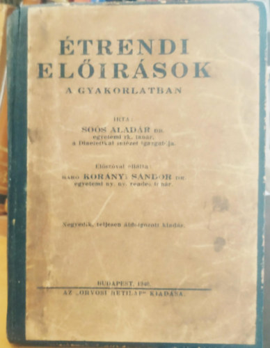 So�s Alad�r Dr. - �trendi el��r�sok a gyakorlatban