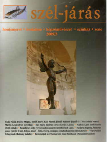 Balassa Tam�s, B�r�ndi Lajos G�rf�l Jen� - Sz�l-j�r�s 2009/3 ( II. �vf. szeptember )