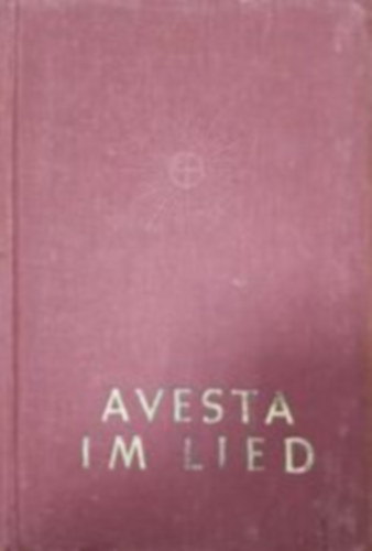 Avesta im  Lied
