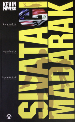 Kevin Powers - Sivatagi madarak