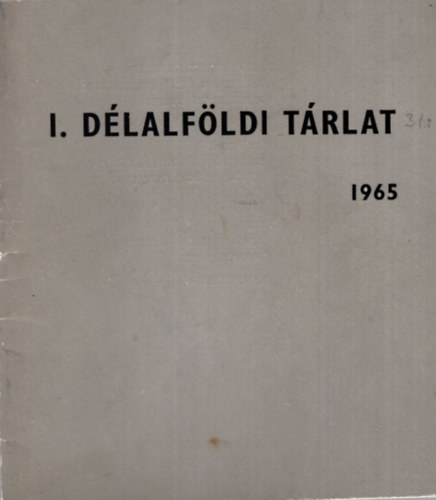 Dmtr Jnos - I. Dlalfldi Trlat 1965