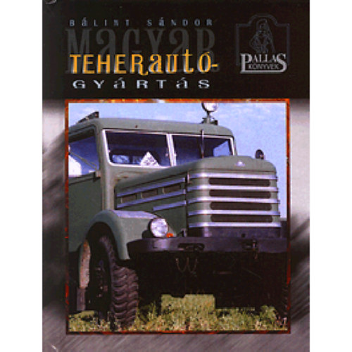 Blint Sndor - Magyar teheraut-gyrts