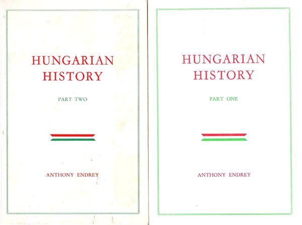 Anthony Endrey - Hungarian History part one-two