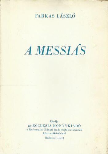 Farkas L�szl� - A Messi�s