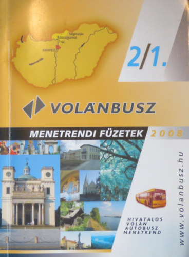 Vol�nbusz Menetrendi F�zetek 2008 2/1.