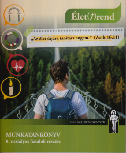 Folly Eszter - Major Dorina  (szerk.) - rtk(t)rend - Munkatanknyv 8. osztlyos fiatalok rszre