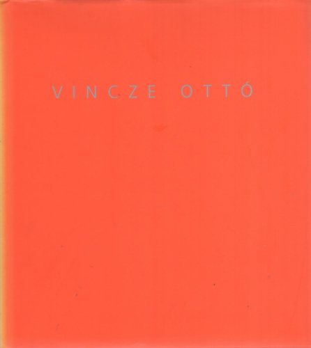 Mélyi József - Vincze Ottó