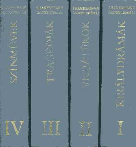 William Shakespeare - Shakespeare �sszes dr�m�i I-IV.