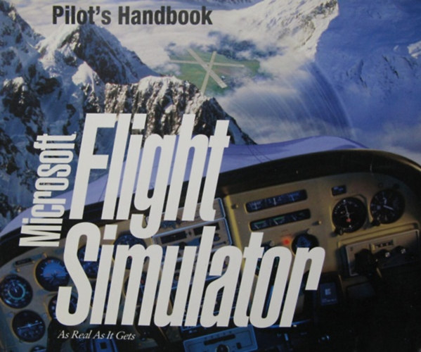 Microsoft Flight Simulator - Pilot's Handbook
