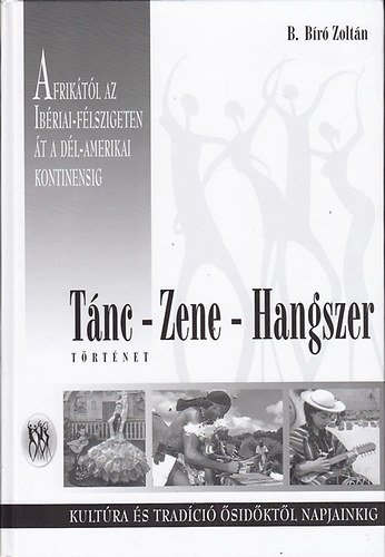 B. Br Zoltn - Tnc - Zene - Hangszer trtnet