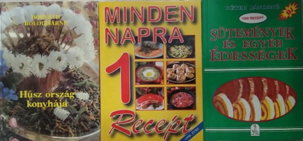 Horváth Boldizsárné Péter Jánosné - 3 db-os szakácskönyv csomag: Húsz orszáh konyhája+ Sütemények és egyéb édességek+ Minden napra 1 recept