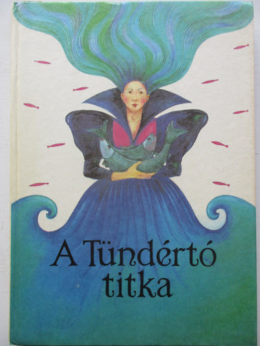 Dr. Timaffy Lszl  (szerk.) - A Tndrt titka