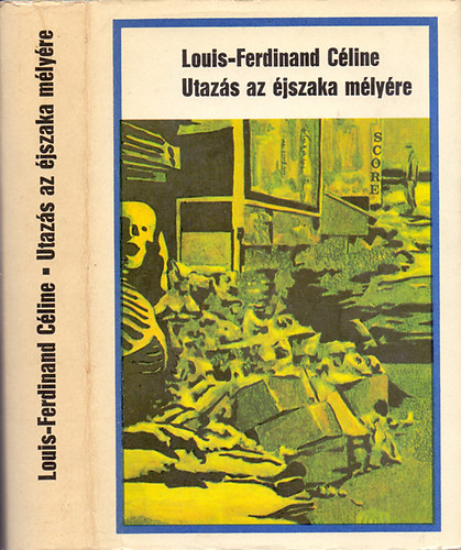 Louis-Ferdinand Cline - Utazs az jszaka mlyre