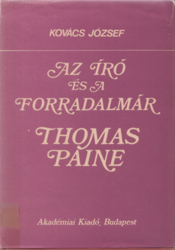 Dr. Kov�cs J�zsef - Az �r� �s a forradalm�r