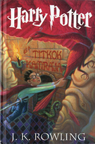 J. K. Rowling - Harry Potter s a titkok kamrja
