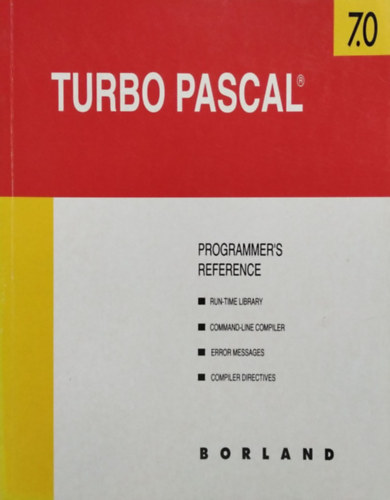 Turbo Pascal(R) Version 7.0 - Programmer's Reference