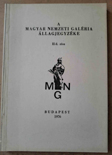 A Magyar Nemzeti Galria llagjegyzke II/d